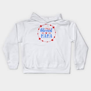 Blessed Mama Kids Hoodie